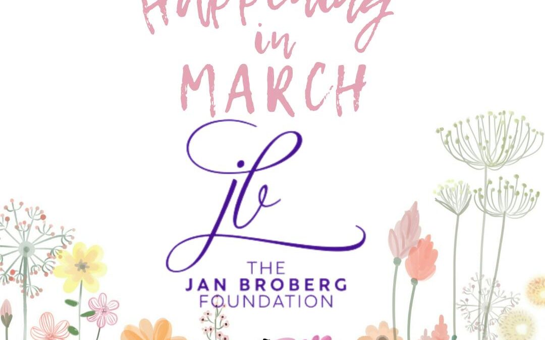 March Happenings at The Jan Broberg Foundation